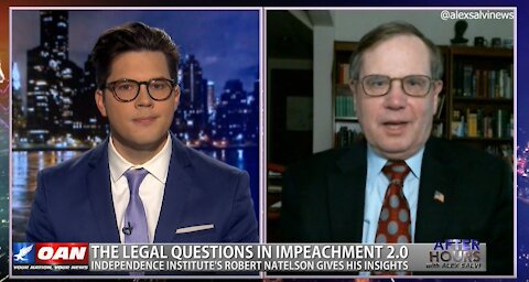 After Hours - OANN Impeachment Q’s Answered with Robert Natelson