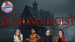 Alf's Sunday Gaming Mayhem - Demonologist (w/ Sevvy and @nomiwithoutyou)