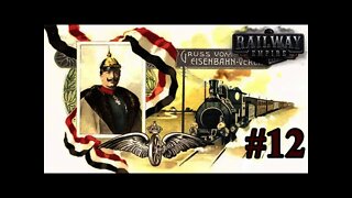 Kaiser's Reichsbahn Railway Empire 12