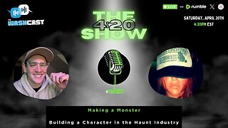 EP 3: 4/20 SPECIAL EPISODE - Making a Monster: Building a Character in the Haunt Industry