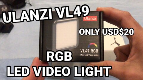 UNBOXING ULANZI VL49 LED VIDEO LIGHT… cost only USD$20