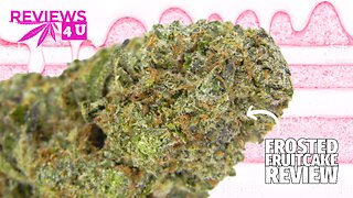 FROSTED FRUITCAKE STRAIN REVIEW | THC REVIEWS 4 U - ONE TWO TREEZ