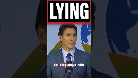 Trudeau BLATANTLY DEFLECTS blame for strained India relations