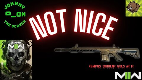 Not Nice | Tempus Torrent does it all