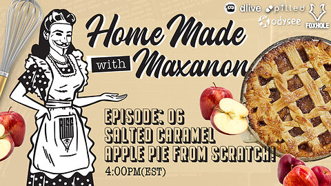 Home Made with Maxanon // EP. 06 // SALTED CARAMEL APPLE PIE FROM SCRATCH!