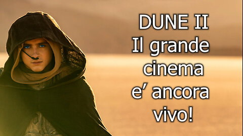 Il grande cinema è ancora vivo!