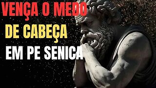 CORAGEM | UMA VIRTUDE ESTOICA O PODER DA GRATIDÃO SENICA