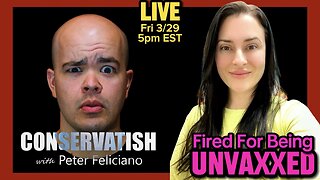 FIRED FOR BEING UNVAXXED | Rachel Maniscalco on CONSERVATISH ep.280