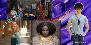 The Rings Of power Ep. 4 (Review)