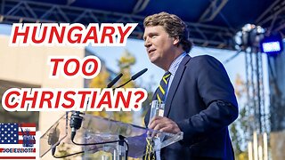Tucker Carlson: Why Is The Biden Admin Going After Hungary?