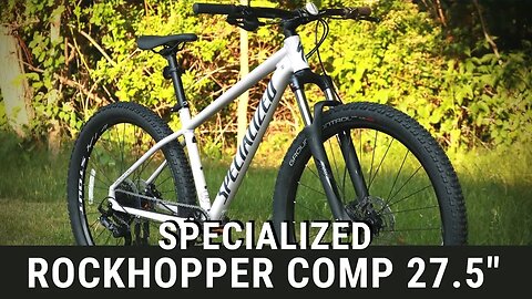 Slacker and more fun??? - 2021 Specialized Rockhopper Comp 27.5 Mountain Bike Review & Weight