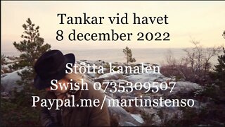 Tankar vid havet 8 december 2022