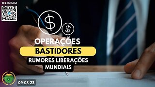 Operações Bastidores Rumores de Liberações Mundiais