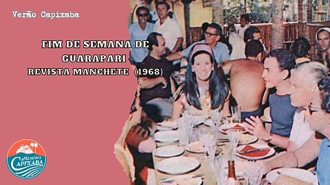 Fim de Semana de Guarapari (Revista Manchete - 1968)