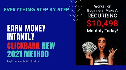 Earn $343 Instantly, ClickBank Affiliate Marketing 2021, Make Money From Home Step By Step