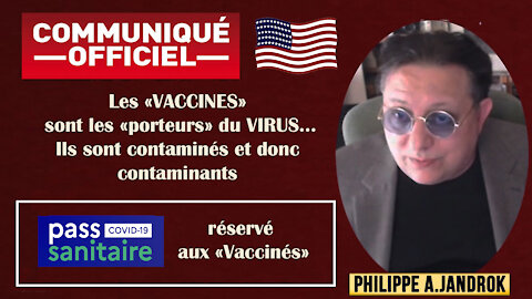 Les Vaccinés reconnus comme contaminés et contaminants par le CDC. Exposé de Ph.Jandrok (Hd 720) Lire descriptif