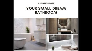 🔥Your Small Dream Bathroom🔥