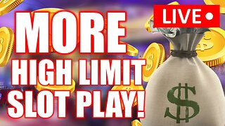 🔴 LIVE SLOT PLAY! MORE HIGH LIMIT ACTION FROM THE OG OF SLOTS