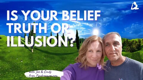 Is Your Belief Truth or Illusion | Expand Your Vision to 360°