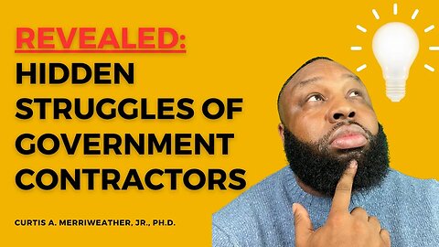 Revealed: Hidden Struggles of Government Contractors