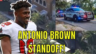 Antonio Brown In STANDOFF with TAMPA POLICE! Ex NFL Star REFUSES to COME OUT OF HOME!