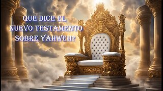 Yahweh en el nuevo testamento? Te sorprenderas. (Estudio Biblico)