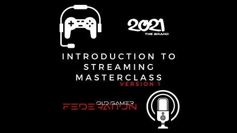 INTRO TO STREAMING MASTERCLASS | INTRODUCTION