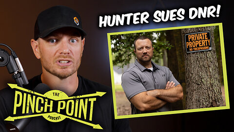 The Pinch Point | Ep. 18 Hunter Sues DNR, Deer Eats Snake, and a $400 Skillet??!?