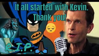 RIP Kevin Conroy