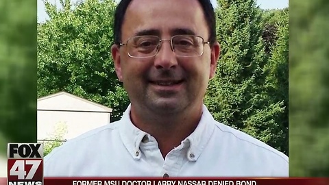 Former MSU Doctor Larry Nassar denied bond