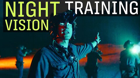 How to Train with Night Vision