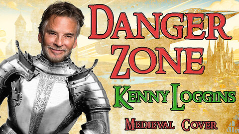 Danger Zone (Bardcore - Medieval Parody Cover) Originally by Kenny Loggins