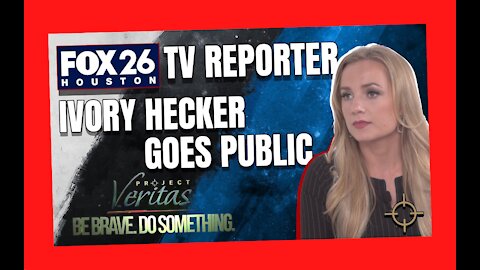 Fox 26 Reporter Ivory Hecker Releases Tape of Bosses; Sounds Alarm on 'Corruption' & 'Censorship'