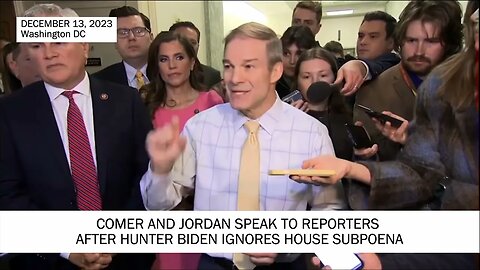 Comer & Jordan Speak After Hunter Skips House Deposition