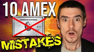 10 Mistakes You Are Making With Your American Express Card