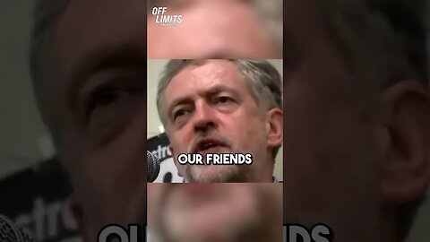 Jeremy Corbyn calls Hamas and Hezbollah “friends”