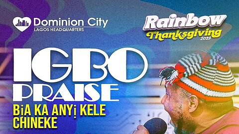 Day 3: Igbo Expression | Wednesday, 13th Dec, 2023 | Rainbow Thanksgiving 2023 | Dominion City Lagos