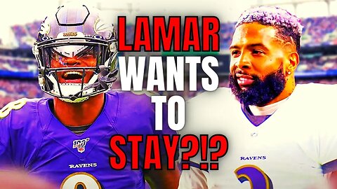 Lamar Jackson Ready To STAY With Ravens After Recruiting Odell Beckham Jr?