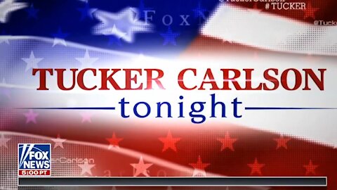 Tucker Carlson Tonight ~ Full Show ~ 02 - 05 - 21.