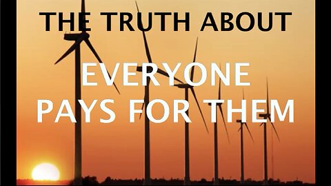 The Truth About Wind Turbines and Your Electricity Bill for Everyone in Australian household