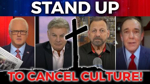 FlashPoint: Stand Up to Cancel Culture! Stephen Strang, Lance Wallnau & Mario Murillo ​