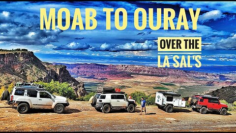 Over the La Sal's. Moab to Ouray. 2nd Annual fall overlanding trip S2 E9