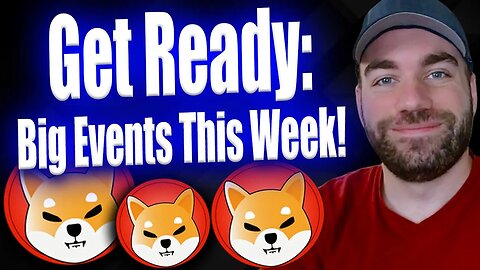 Shiba Inu Coin Holders, Major Events Incoming! (PCE, JP Speech, & More!)