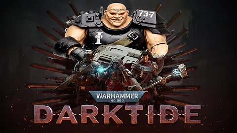 Warhammer 40,000: Darktide!