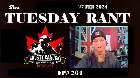 EP#264 Tuesday Rant Online Harms Bill(C-63) BACKLASH!