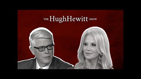 Kellyanne Conway, author, "Here's the Deal: A Memoir"-Hugh Hewitt