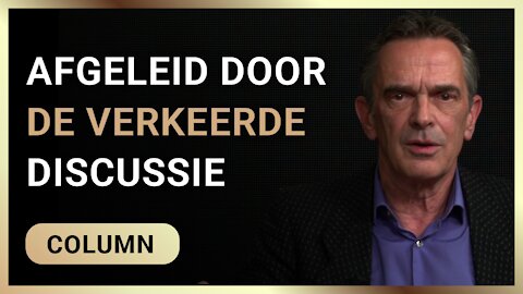 Afgeleid door de verkeerde discussie - Pieter Stuurman