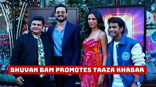 Bhuvan Bam Promotes Taaza Khabar with costars Shriya Pilgaonkar,Deven Bhojani & Prathamesh Parab