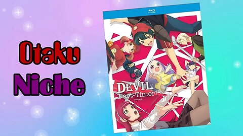 The Devil is a Part-Timer! Season 2 Blu-Ray Unboxing!