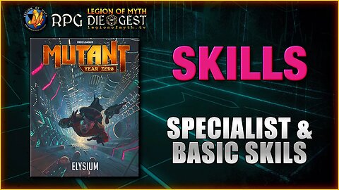 MUTANT: Elysium - Skills